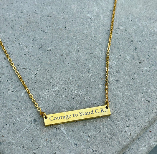 Courage to Stand - Legacy of C.K.