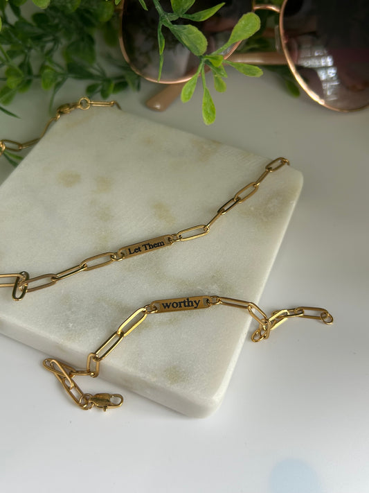 Let them + Worthy by Kara Paperclip Set