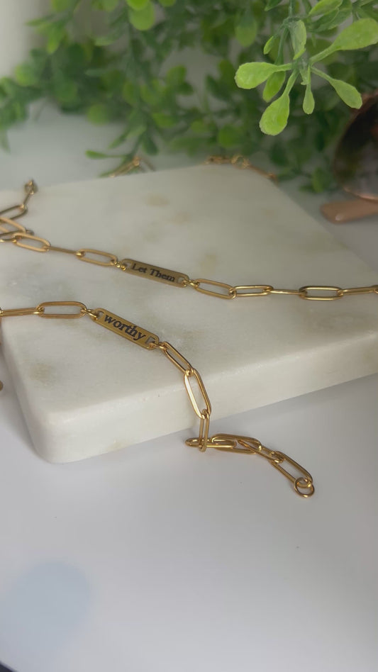 Let them + Worthy by Kara Paperclip Set